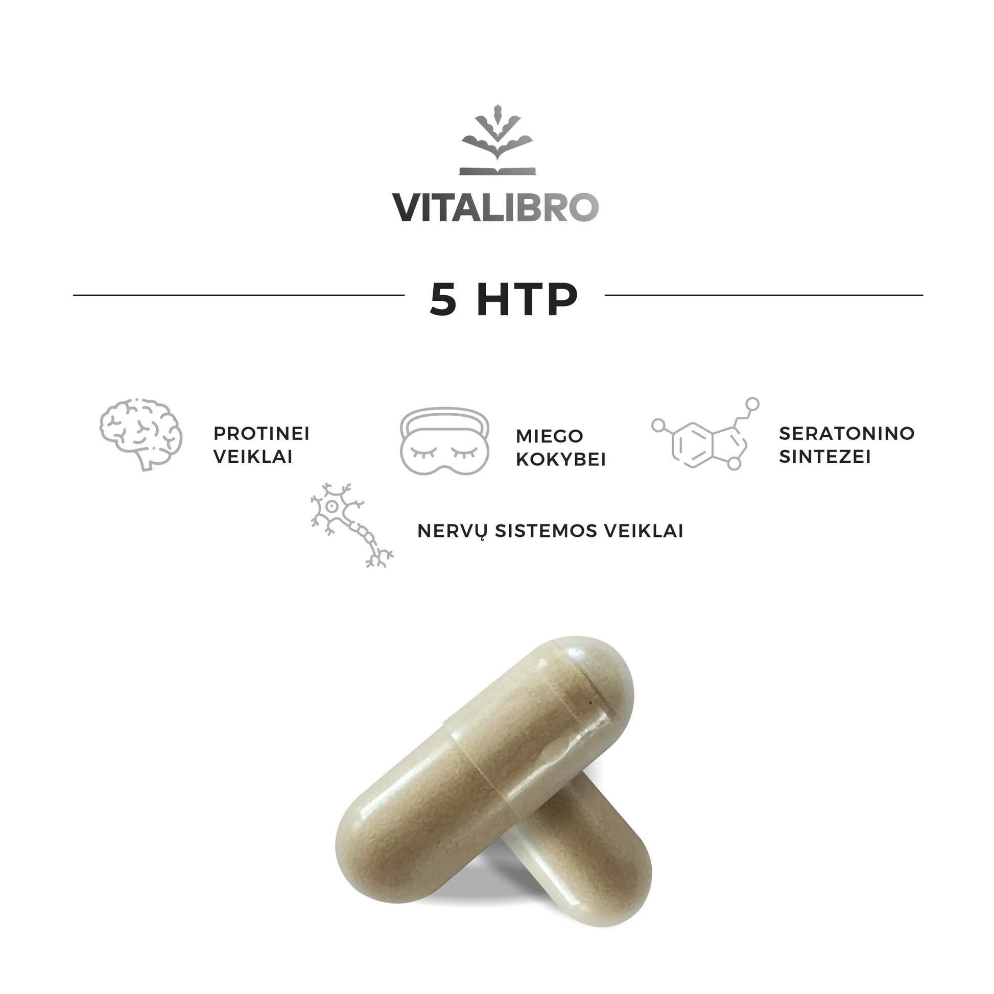 VitaLibro 5-HTP 90 kapsulių privalumai
